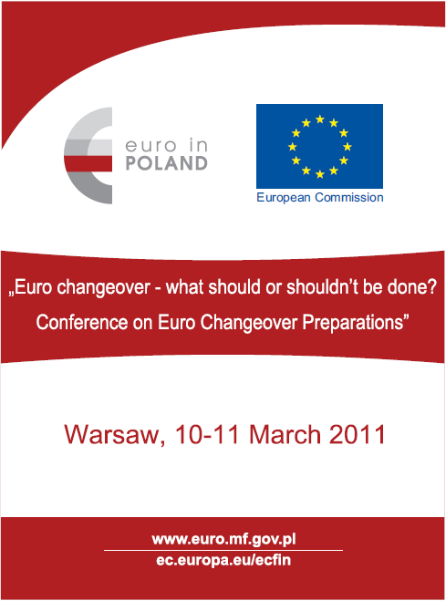 Conference: Euro changeover – what should or shouldn't be done? Conference on Euro Changeover Preparations