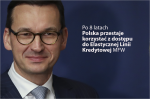 Zdjęcie portretowe Premiera Mateusza Morawieckiego oraz napis „Po 8 latach Polska przestaje korzystać z dostępu do elastycznej linii kredytowej MF