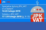 Grafika promująca akcję informacyjną MF nt. składania plików JPK w tym napis „Specjalny dyżur JPK_VAT w urzędach 14-23 lutego 2018 r. Soboty z JPK-VAT 17 i 24 lutego 2018 r. (godz. 9 -13).